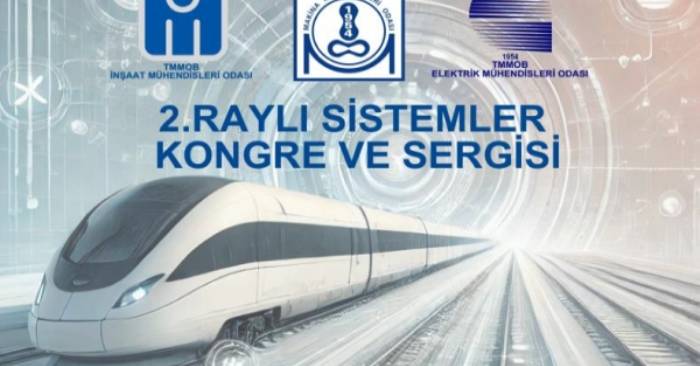 2. Raylı Sistemler Kongre ve Sergisi, 6-7-8 Kasım’da Eskişehir’de Düzenlenecek