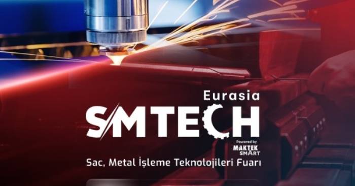 Sac ve Metal İşleme Sektörü, Yeni Lideri SMTECH Eurasia ile İstanbul`da Buluşuyor