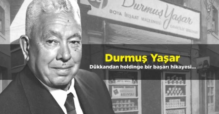 Yaşar Holding ve Kurucusu Durmuş Yaşar