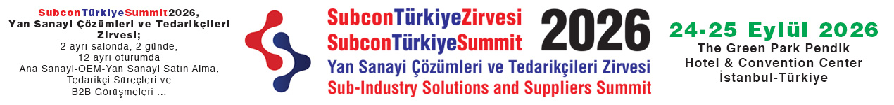 SubconTürkiye Summit 2026’da İşinizi Öne Çıkarın!